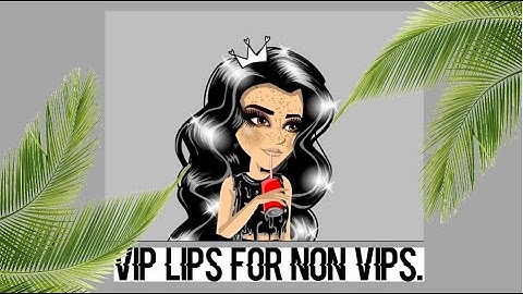 HOW TO GET VIP LIPS FOR NON VIPS ON MSP *2 DAYS REMAINING* | reflections