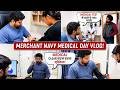 Merchant Navy Medical Test Kaise hota hai - Complete Vlog | 2026