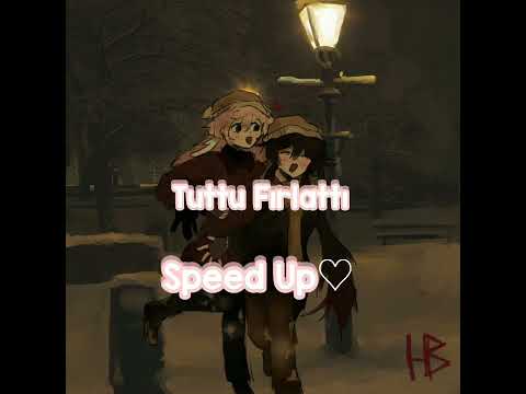 ♡Tuttu Fırlattı[]Speed Up♡