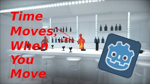 How to make 2D SUPERHOT like "TIME MOVES, WHEN YOU MOVE" mechanic in Godot.