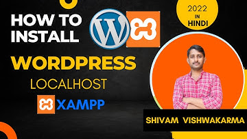 How to install WordPress in XAMPP Server Localhost 2022 Hindi | Step By Step Tutorial For Beginners