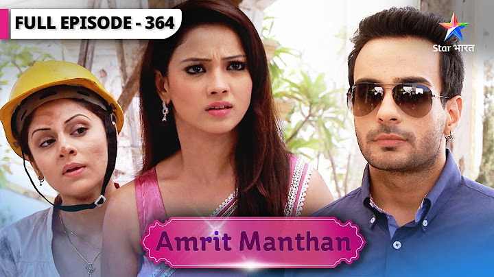 Amrit Manthan | Amrit ne Angad ko Saunpi Zimmedari | FULL EPISODE-364 | अमृत मंथन