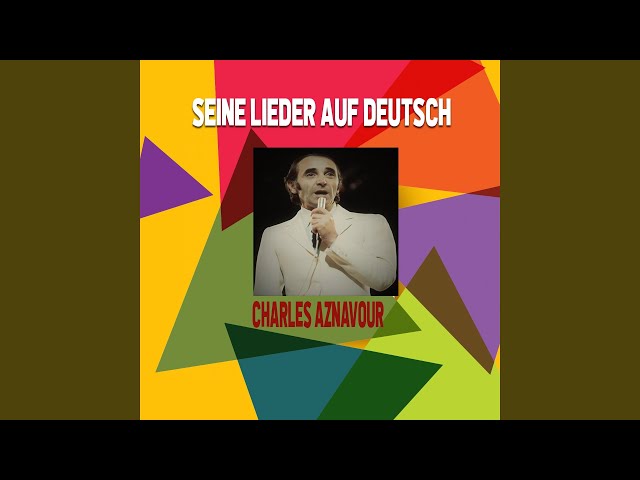 CHARLES AZNAVOUR - FUeR MICH