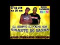 Dj gilberto e paizao som  revivendo o passado vol 04