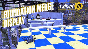 Fallout76 - Chessboard Display foundation merge easy and fast!