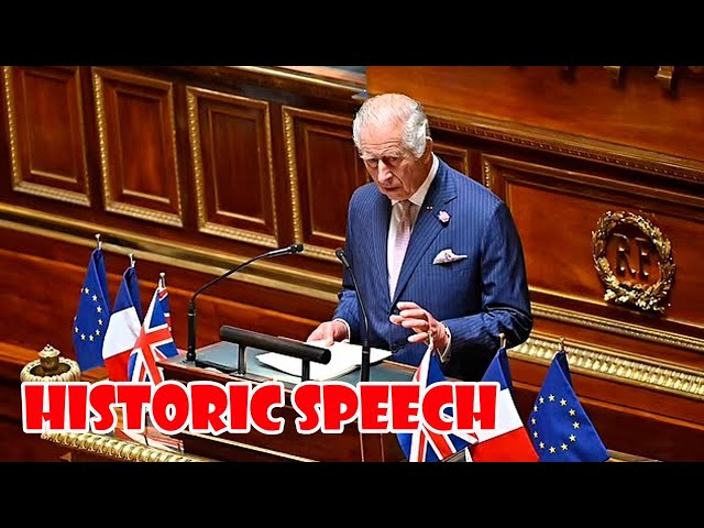 King Charles makes historic speech at French senate