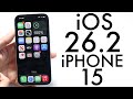 iOS 26.2 On iPhone 15! (Review)