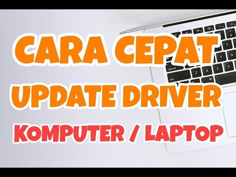 Cara Update dan Install Driver Komputer Laptop dengan Cepat ✅