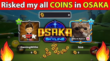 8 Ball Pool - Risked ALL my 100M COINS in OSAKA 2 Chance in Single TABLE  - GamingWithK