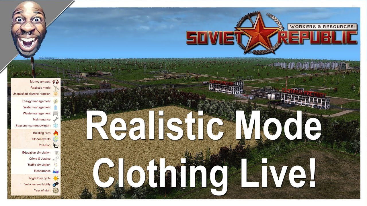 Workers & Resources Soviet Republic: - Update 0.8.9.24 Part #16 Realistic Mode Live! 