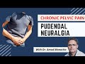 Pudendal Neuralgia (English) - by Dr. Amod Manocha