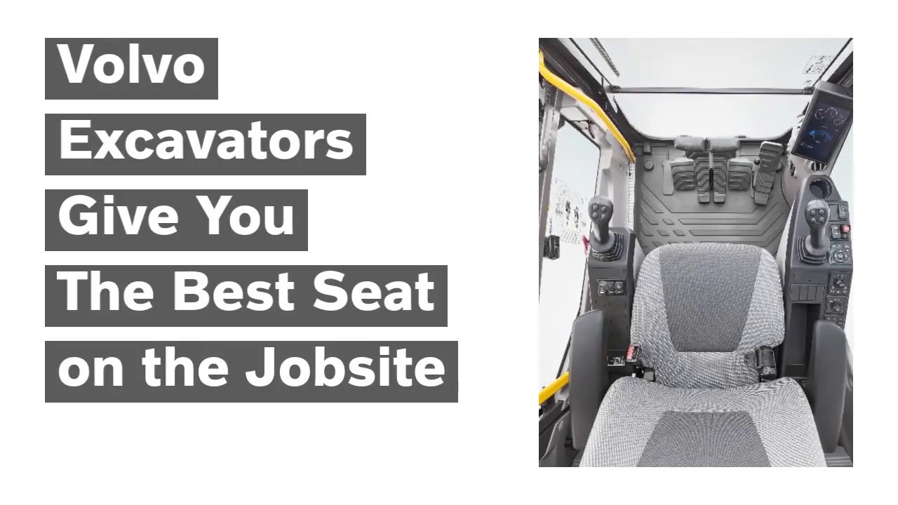 Volvo Excavator Cabs Give You the Best Seat on the Jobsite YouTube