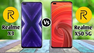 Realme X3 Vs Realme X50 5G