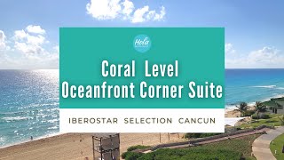 Iberostar Selection Cancun Coral Level Corner Suite