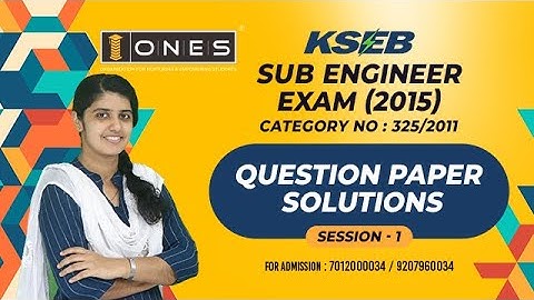 KSEB SUB-ENGINEER EXAM (2015)  | PREV. YEAR QN  PAPER SOLUTIONS | SESSION 1 | KERALA PSC