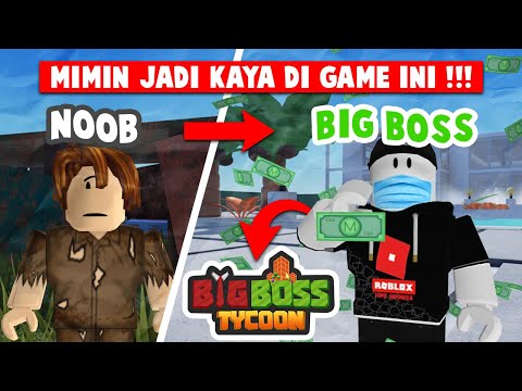 Serunya Game Lokal Roblox Bigboss Tycoon, Bisa Jadi Pengusaha Terkaya! :  Okezone techno