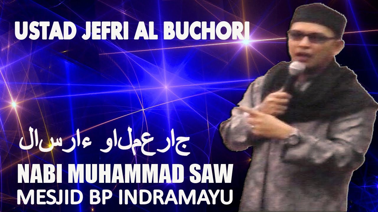 Ceramah UJE [Ustad Jefri Al Buchori] bikin Ngakak Seisi Mesjid Bumi Patra Indramayu