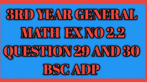 Calculus by sm Yusuf chapter 2 ex 2.2 question\\ 29 and 30 \\ 3rd year general math bsc ADP math