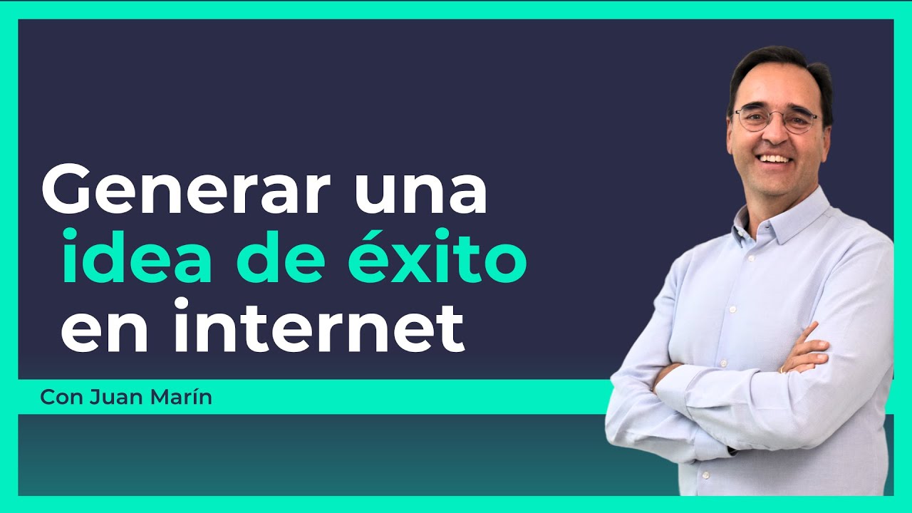 Cómo generar una idea de éxito en Internet - YouTube