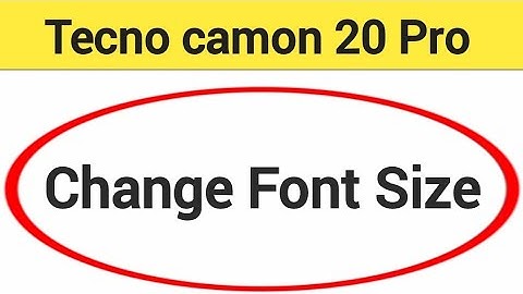 Tecno camon 20 Pro 5G me font size change kaise karen, how to change font size