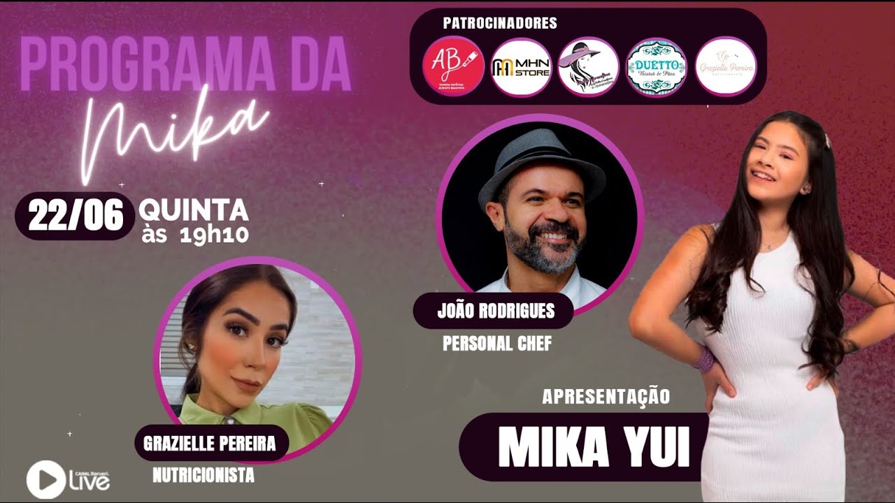 João Rodrigues  E Grazielle Pereira | Programa Da Mika Yui