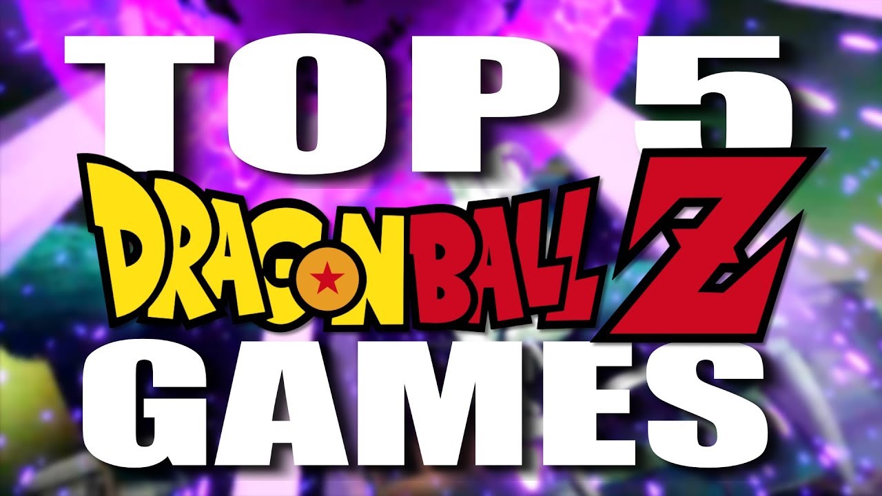 Top 5 Dragon Ball Z Games | Jordan H.J.