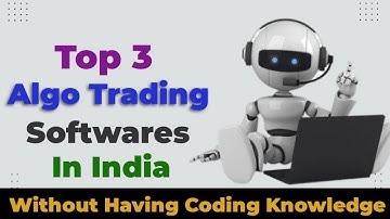 Top 3 Algo Softwares in India You don
