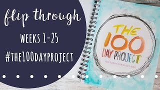 Art Journal Flip Through - #The100DayProject - Weeks 1-25