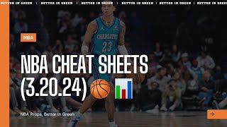Best NBA Player Props 3.20.24 | FREE NBA Cheat Sheets
