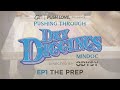 Calibis Pushing Through Dry Diggings EP1: The Prep