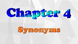 2022 Chapter 4 Synonyms - Sinónimos en inglés