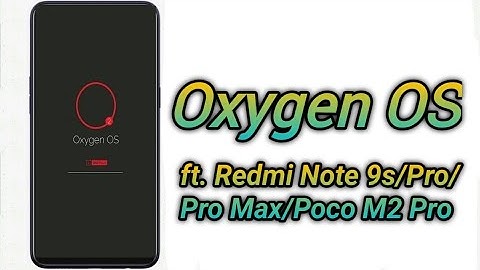Oxygen OS PORT - ft. Redmi Note 9s / Pro / Pro Max / Poco M2 Pro | Bugs , Features | REVIEW 😍