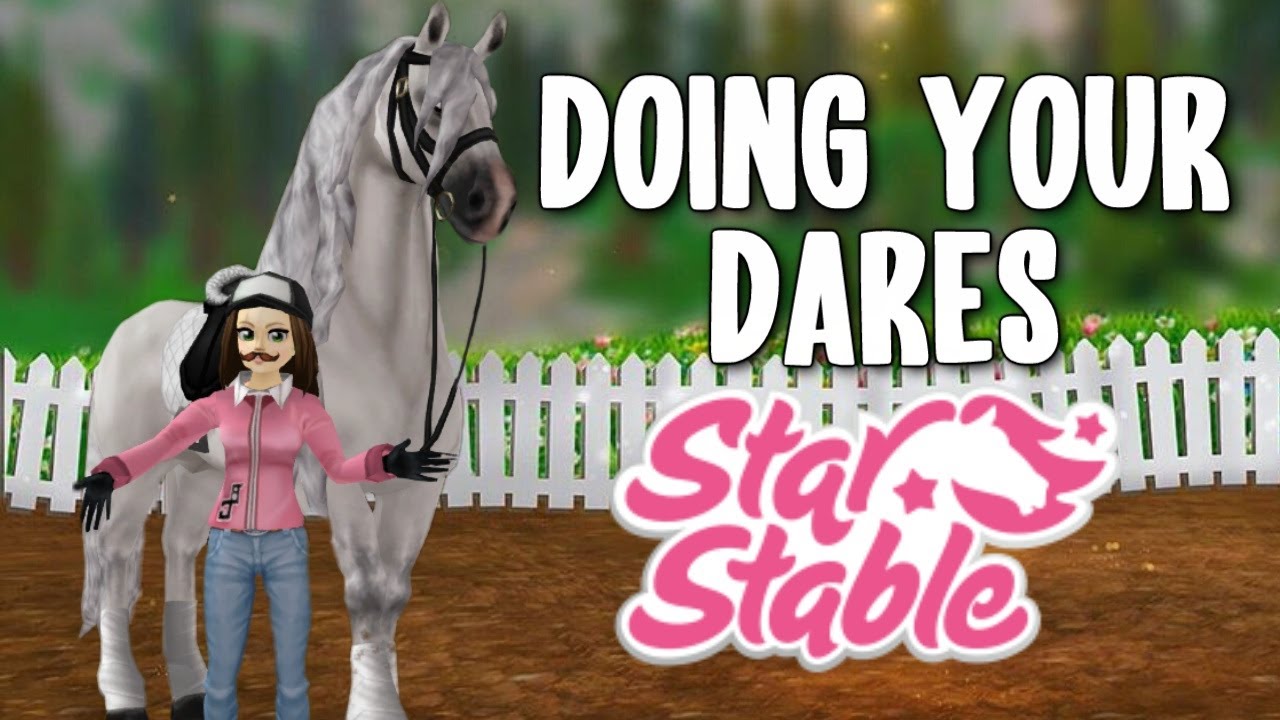 Doing Your Dares #2 - STAR STABLE ONLINE - YouTube