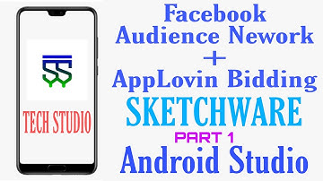 Facebook Audience Network Bidding AppLovin | Facebook bidding Sketchware, Android Studio Part 1
