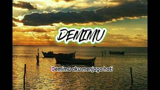 DEMIMU Lirik Lagu Andra Respati Gisma wandira Slow Rock Lagu I Cover + Lirik I TIKTOK