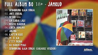 PLAYLIST - FULL ALBUM BO 18  JAMRUD