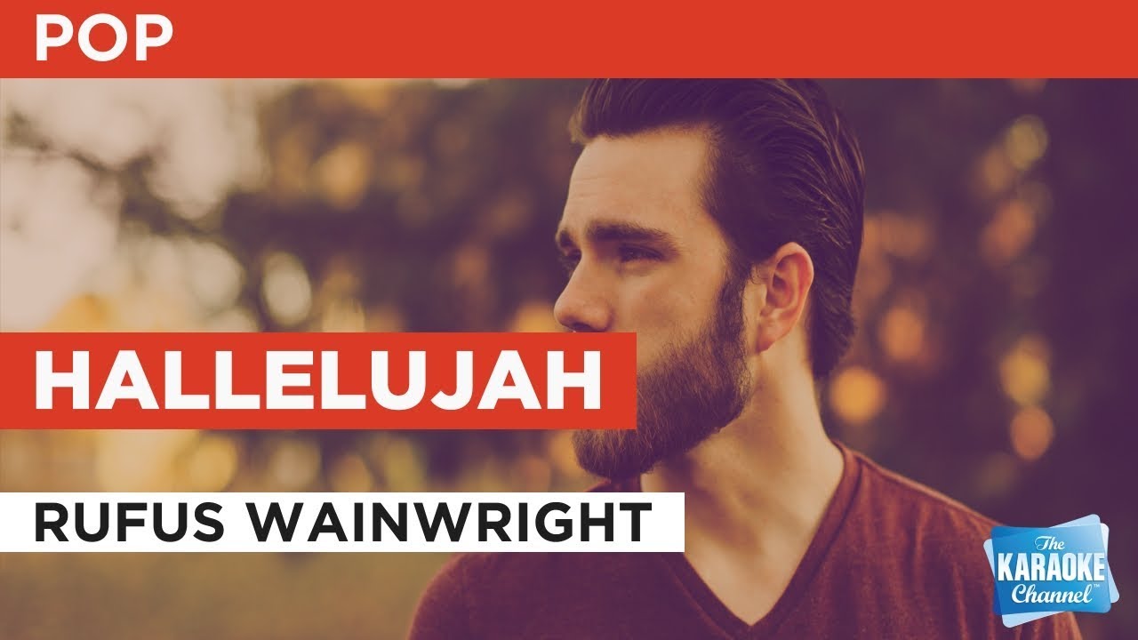 Hallelujah in the style of Rufus Wainwright Karaoke with Lyrics YouTube