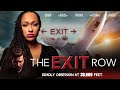 The Exit Row | Obsession at 30,000 Feet | Streaming March 28th | Starring Honour Drew