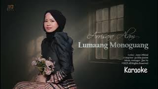 Download lagu Lumaang Monoguang [Karaoke] - Arrisara Alam | Original Key