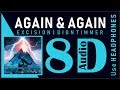 Excision Dion Timmer Again Again Ft Matt Rose 8D Audio mp3