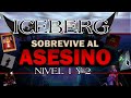 Iceberg de sobrevive al asesino por chaloznivel 12