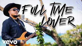 Video thumbnail of "Maoli - Full Time Lover (Official Music Video)"