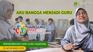 BANGGA MENJADI GURU - PERSEMBAHAN HARI GURU