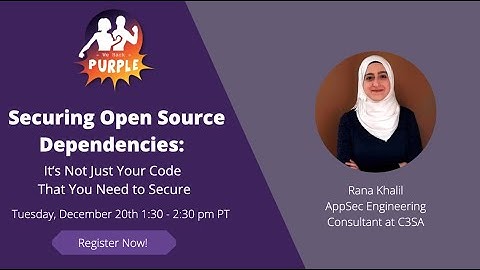 Securing Open Source Dependencies  It
