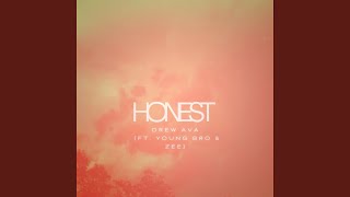 Honest (feat. Young Bro & Zee)