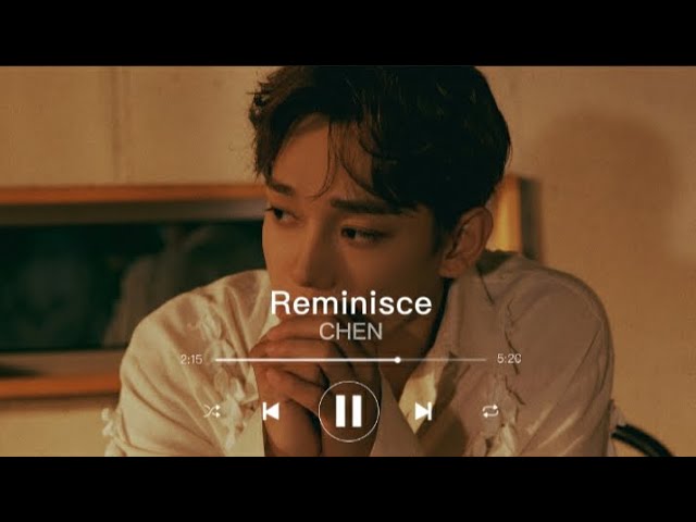 CHEN 첸 (EXO) - 'Reminisce' [Easy Lyrics] class=