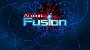 Atomic Fusion: Particle Collider - Universal - HD (Sneak Peek) Gameplay Trailer