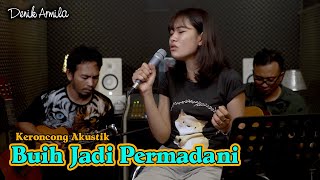 BUIH JADI PERMADANI ~ EXIST ~ Cover by. Denik Armila [Keroncong Akustik]