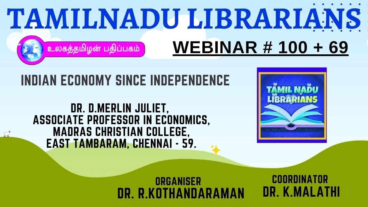 INDIAN ECONOMY SINCE INDEPENDENCE - WEB # 169 - TAMILNADU LIBRARIANS