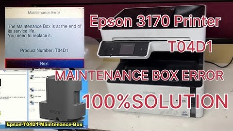 Epson M1140,M1170,M1180,M2140,M2170,M3140,M 3170 Maintenance Box Is At The End Of Its Service Life